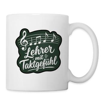 Lehrer Mit Taktgefühl Musiklehrer Schultafel Shirt - Tasse - Weiß - Rechts