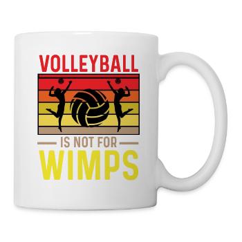 Volleyball Is Not For Wimps – Retro Design - Tasse - Weiß - Rechts