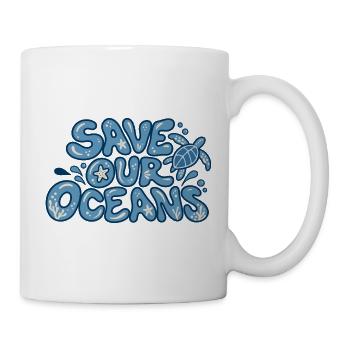Save Our Oceans - Tasse - Weiß - Rechts