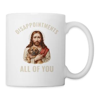 Disappointments Jesus mit Deutsche Dogge - Tasse - Weiß - Rechts