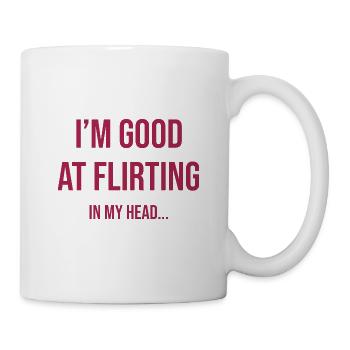 050 Flirten in meinem Kopf - Tasse - Weiß - Rechts