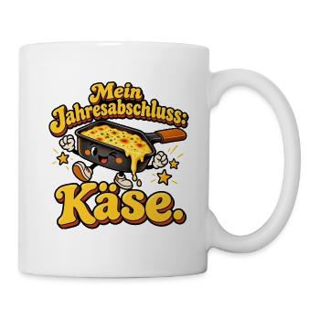 Raclette – Mein Jahresabschluss: Käse. - Tasse - Weiß - Rechts