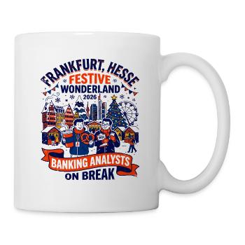 Frankfurt Festive Wonderland Banking Analysts On - Tasse - Weiß - Rechts