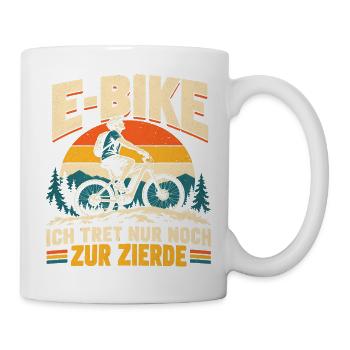 E-Bike Ich tret nur noch zur Zierde - Tasse - Weiß - Rechts