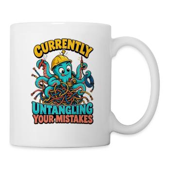  Currently Untangling Your Mistakes Elektriker - Tasse - Weiß - Rechts