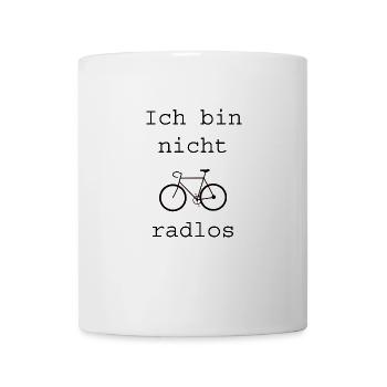Ich bin nicht radlos | Radfahrer | ratlos - Tasse - Weiß - Vorne