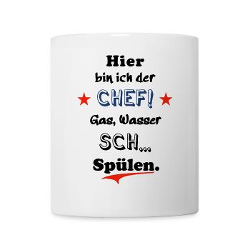 hier bin ich der chef - Tasse - Weiß - Vorne