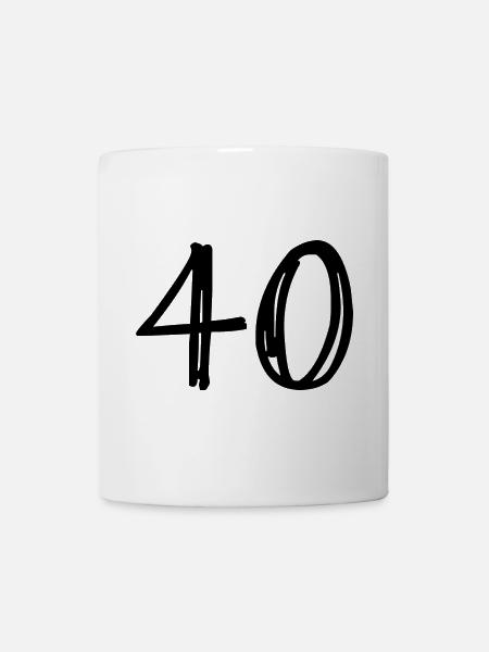 40. 40 JAHRE. 40-jähriges JUBILÄUM. GEBURTSTAG 40 JAHRE. - Tasse - Weiß