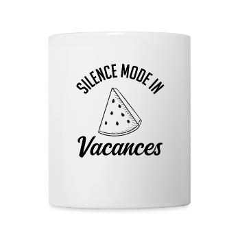 Stillemodus in Vakanz. - Tasse - Weiß - Vorne