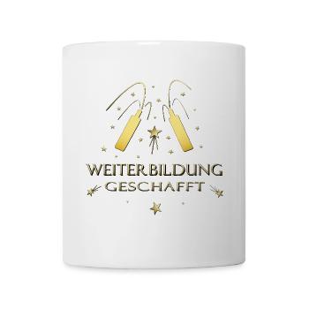 Weiterbildung Fortbildung Prüfung bestanden - Tasse - Weiß - Vorne