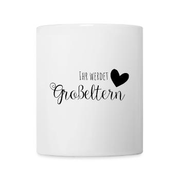 Ihr werdet Großeltern - Tasse - Weiß - Vorne