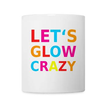 Let‘s Glow Crazy Retro Neon Party Schwarzlicht - Tasse - Weiß - Vorne