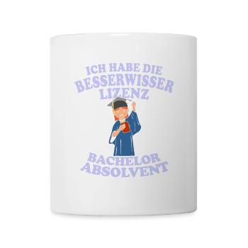 Bachelor Absolvent Besserwisser Lizenz - Tasse - Weiß - Vorne