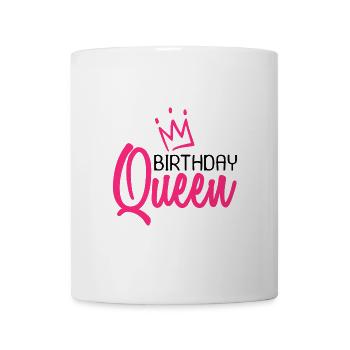 Birthday Queen Geburtstag Königin Krone Rosa - Tasse - Weiß - Vorne