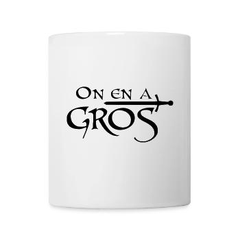 On en a gros - Mug blanc - blanc - Devant