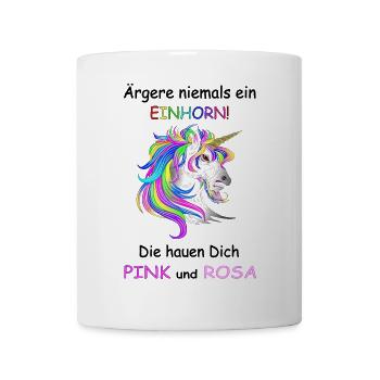 Einhörner nicht Ärgern - Tasse - Weiß - Vorne