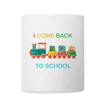 Ich komme zurück zur Schule, Kinderschule, Zug - Tasse - Weiß - Vorne
