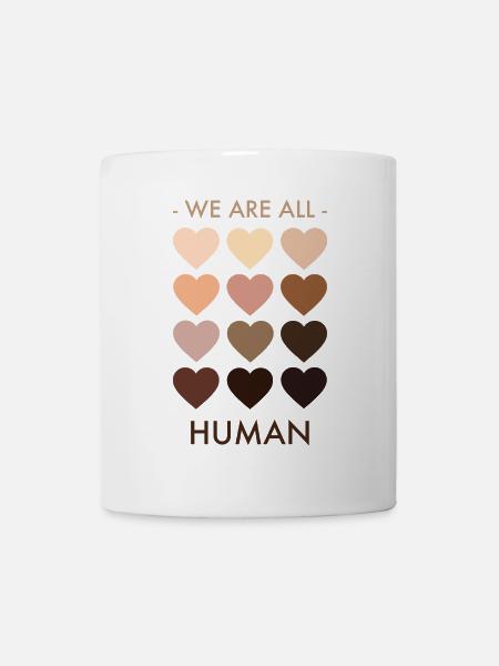 We are all human - Tasse - Weiß