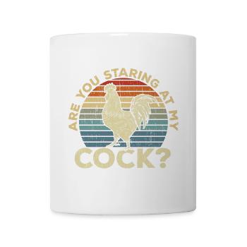Are You Staring At My Cock Vintage - Tasse - Weiß - Vorne
