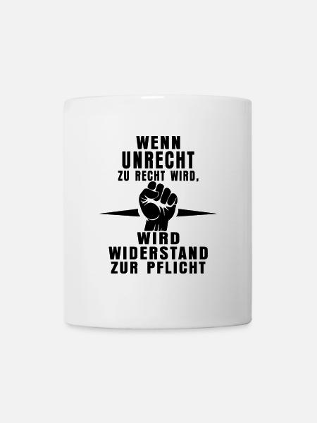 Unrecht erkennen – Widerstand zeigen - Tasse - Weiß