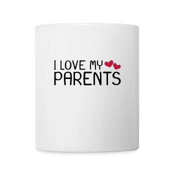Ich liebe meine Eltern - Tasse - Weiß - Vorne