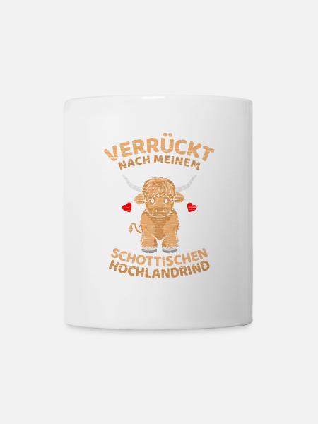 Schottisches Hochlandrind Spruch Lustig Rind Kuh - Tasse - Weiß