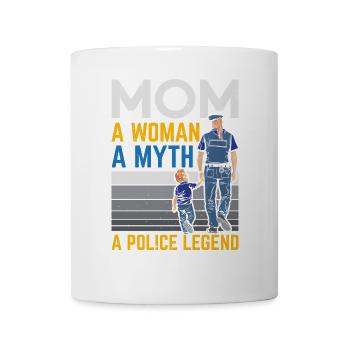 Mama Eine Frau Ein Mythos Eine Polizeilegende Rech - Tasse - Weiß - Vorne