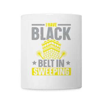Ich habe den schwarzen Gürtel im Kehren Schornstei - Tasse - Weiß - Vorne