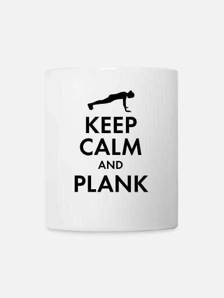 KEEP CALM AND PLANK - Tasse - Weiß