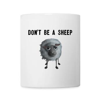 Don't be a Sheep - Schaf Spruch Individualist - Tasse - Weiß - Vorne