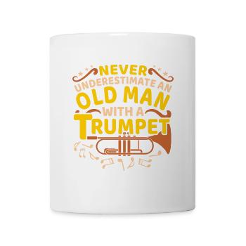 Trumpet Old Man Trompete Trompeter Spruch - Tasse - Weiß - Vorne