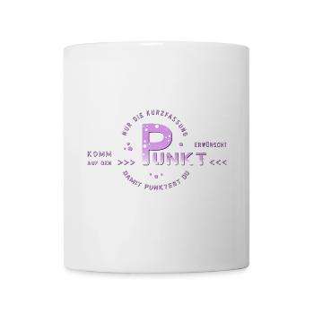 zum Punkt kommen - Tasse - Weiß - Vorne