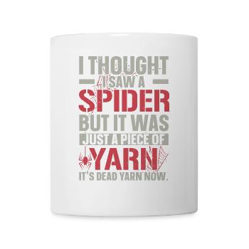 Ich dachte, ich hätte eine Spinne gesehen Arachnid - Tasse - Weiß - Vorne
