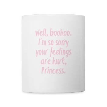 Pinkes Spruchdesign: Sorry Princess Supernatural - Tasse - Weiß - Vorne