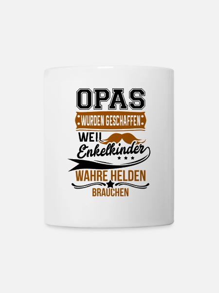 Opa Spruch - Tasse - Weiß