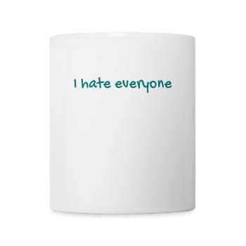 Ich hasse jeden - Tasse - Weiß - Vorne