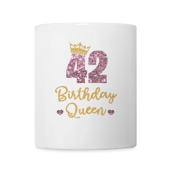 42.Geburtstag Königin 42 Jahre Alt Zweiundvierzig - Tasse - Weiß - Vorne