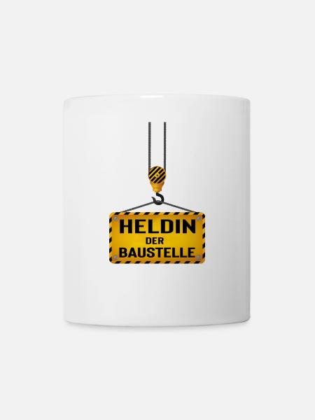 Heldin der Baustelle - Tasse - Weiß