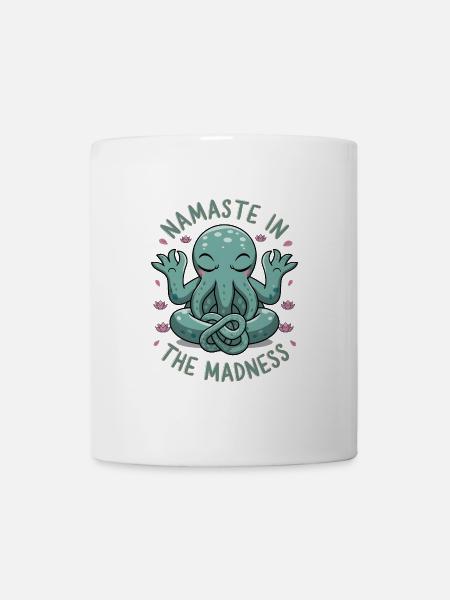 Namaste im Wahnsinn - Tasse - Weiß
