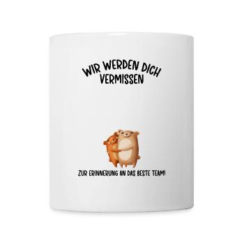 Wir werden dich Vermissen beste Team Abschied - Tasse - Weiß - Vorne
