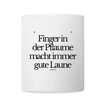 Finger in der Pflaume - Tasse - Weiß - Vorne