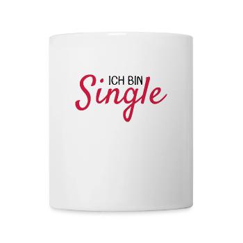 Ich bin Single Spruch - Tasse - Weiß - Vorne