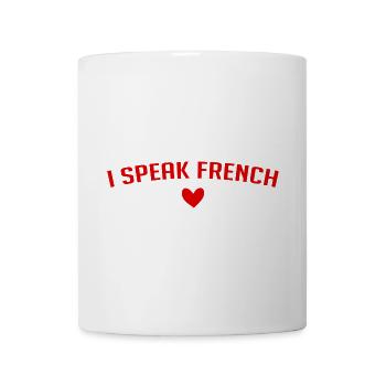 ICH SPRECHE FRANZÖSISCH - Tasse - Weiß - Vorne