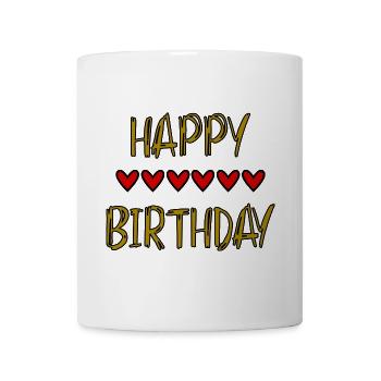 GEBURTSTAG, ALLES GUTE ZUM GEBURTSTAG, ALLES GUTE ZUM GEBURTSTAG - Tasse - Weiß - Vorne