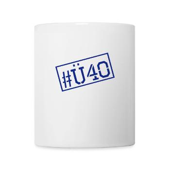 Ü 40 Geburtstag - Über 40 - 40. Geburtstag - Tasse - Weiß - Vorne