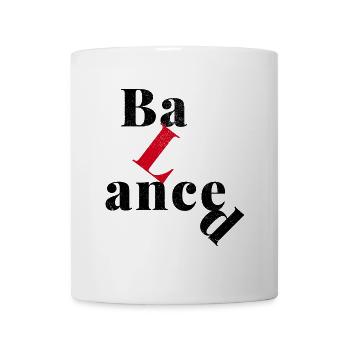 Eine Frage der Balance. - Tasse - Weiß - Vorne