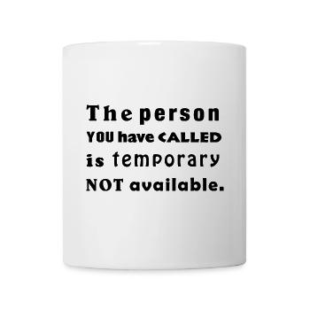 the person you have called - Tasse - Weiß - Vorne