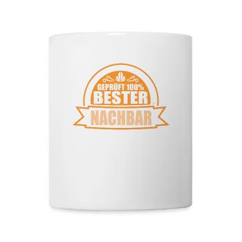 Geprüft Bester Nachbar Nachbarschaftsliebe Nachbar - Tasse - Weiß - Vorne