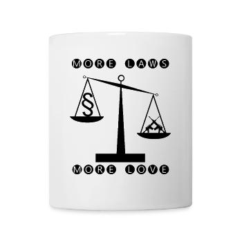 More laws more love - less weapons - Mug - white - Front