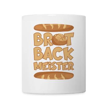 BROT BACKMEISTER BROT BACKEN - Tasse - Weiß - Vorne
